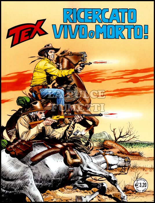 TEX GIGANTE # 661: RICERCATO VIVO O MORTO!
